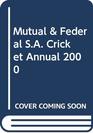 Mutual  Federal SA Cricket Annual 2000