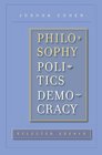 Philosophy Politics Democracy Selected Essays