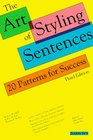 The Art of Styling Sentences: 20 Patterns for Success