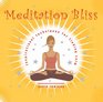 Meditation Bliss