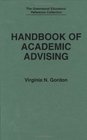 Handbook of Academic Advising