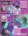Microsoft Word 2002 Core and Expert Certification