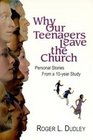 Why Our Teenagers Leave the Church