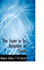 The State in Its Relation to Trade