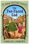 The TwoFaced God The Roman Mystery Scrolls 4