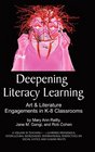Deepening Literacy Learning Art and Literature Engagements in K8 Classrooms