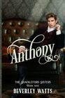 Anthony (The Shackleford Sisters Book 9)