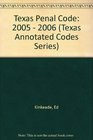 Texas Penal Code 2005  2006