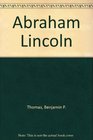 Abraham Lincoln  BIOG