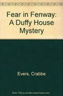 Fear in Fenway A Duffy House Mystery