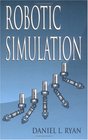 Robotic Simulation