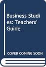 Business Studies Teacher's Guide