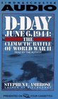 DDay June 6 1944  The Climactic Battle of World War II