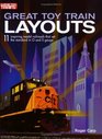 Great Toy Train Layouts 11 Inspiring Model Railroads that Set the Standard in O and S Gauge