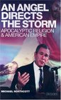 An Angel Directs the Storm Apocalyptic Religion and American Empire