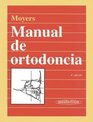 The Manual de Ortodoncia  Moyers
