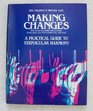 Making changes A practical guide to vernacular harmony