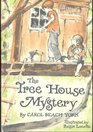 The Tree House Mystery