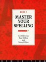 Master Your Spelling