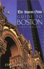 The Boston Globe Guide to Boston 6th