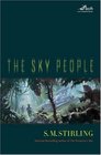 The Sky People (Lords of Creation, Bk 1)