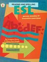 ESL Reading and Spelling Games Puzzles and Inventive Exercises