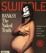 Swindle 8  Banksy the Naked Truth