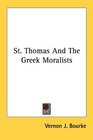 St Thomas And The Greek Moralists