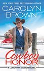 Cowboy Honor (Longhorn Canyon, Bk 2)