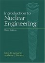 Introduction to Nuclear Engineering