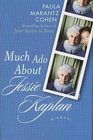 Much Ado About Jessie Kaplan