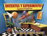 Inventos y Experimentos Para Ninos Una Nueva Coleccion De Inventos Y Experimentos Un Poco Locos Y Chiflados