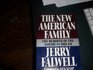The New American Family The Rebirth of the American Dream