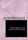 A TextBook of the History of Doctrines