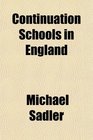 Continuation Schools in England