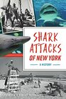 Shark Attacks of New York A History