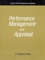 Performance Management and Appraisal A HowToDoIt Manual for Librarians