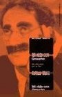Mi Vida Con Groucho