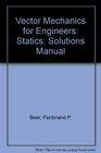 Vector Mechanics for Engineers Statics Solutions Manual