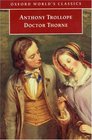 Doctor Thorne (Chronicles of Barsetshire, Bk 3)