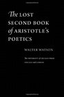 The Lost Second Book of Aristotle's Poetics