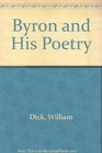 Byron and His Poetry