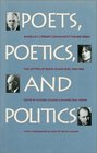 Poets Poetics and Politics America's Literary Community Viewed from the Letters of Rolfe Humphries 19101969