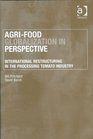 AgriFood Globalization in Perspective International Restructuring in the Processing Tomato Industry