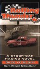 Rolling Thunder Stock Car Racing Race To Glory