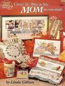 Cross Stitch Patterns  American School of Needlework  3608  Count the Ways to say MOM in cross stitch