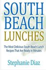 South Beach Lunches The Most Delicious South Beach Lunch Recipes That Are Ready