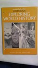 Exploring World History Workbook