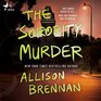 The Sorority Murder A Novel