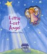 Little Lost Angel A Christmas Story